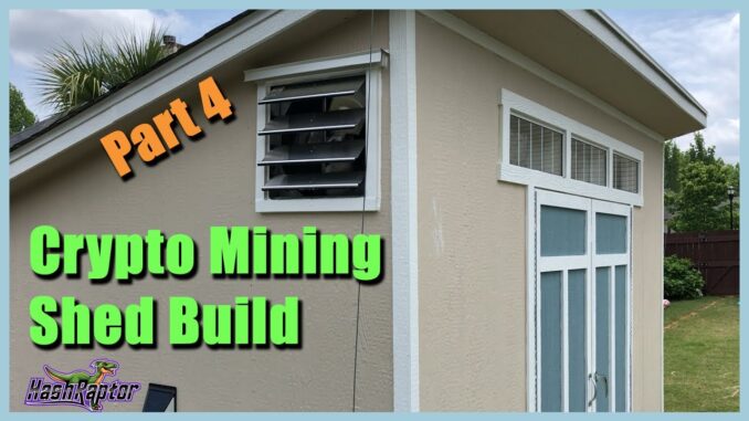 Cryptocurrency Mining Shed Build - Part 4 - SNAKE!!!