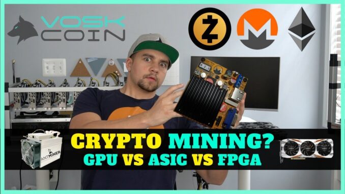 The Outlook on Cryptocurrency Mining - GPU vs ASIC vs FPGA