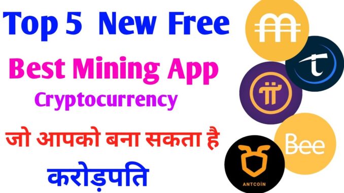 Top 5 New Free Best Mining Cryptocurrency App 2021 // New Crypto Mining App.