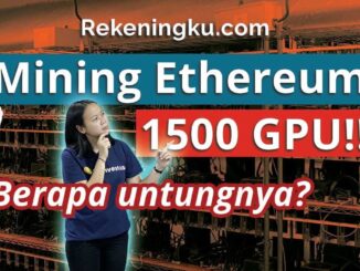 Mining Ethereum (ETH) 1500 Mesin GPU Hasil Rp700 Juta per bulan! - Mining Farm Rekeningku.com